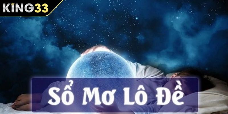 Soi cầu giấc mơ hiệu quả Soi cầu giấc mơ hiệu quả